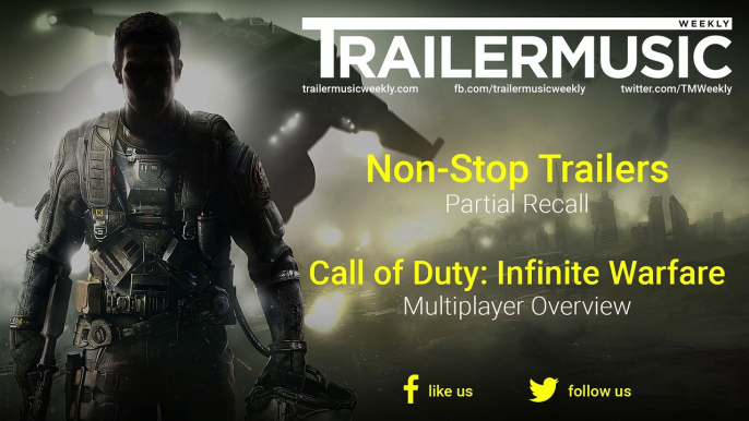 Call of Duty: Infinite Warfare - Multiplayer Overview Music (Non-Stop Trailers - Partial Recall)