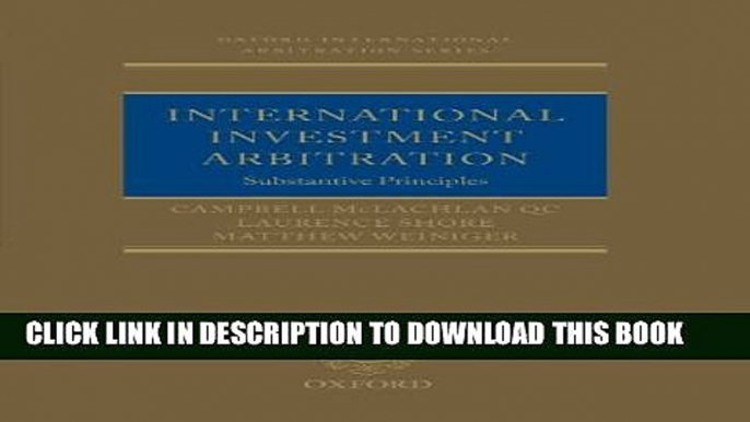 [PDF] International Investment Arbitration: Substantive Principles (Oxford International