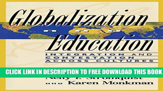 Collection Book Globalization and Education: Integration and Contestation across Cultures