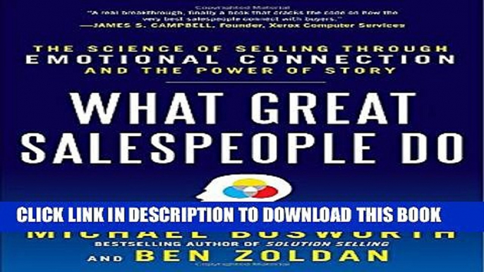 [PDF] What Great Salespeople Do: The Science of Selling Through Emotional Connection and the Power