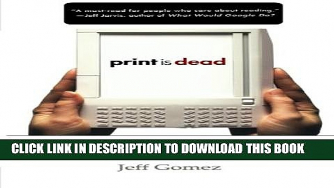 [PDF] Print Is Dead: Books in our Digital Age (Macmillan Science) Popular Online