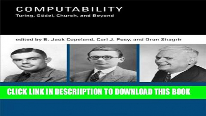 [New] Computability: Turing, GÃ¶del, Church, and Beyond (MIT Press) Exclusive Online