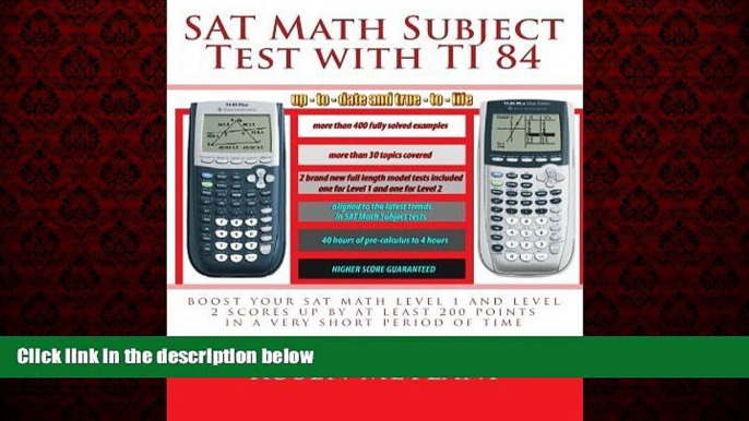 Online eBook SAT Math Subject Test with TI 84: advanced graphing calculator techniques for the sat