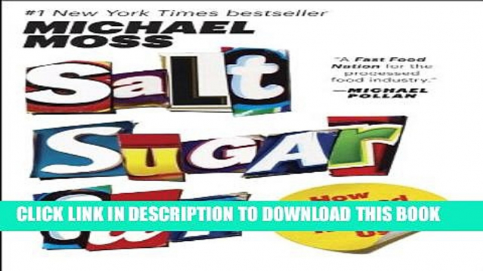 [PDF] Salt Sugar Fat: How the Food Giants Hooked Us Full Colection