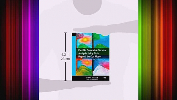 [PDF] Flexible Parametric Survival Analysis Using Stata: Beyond the Cox Model Full Online