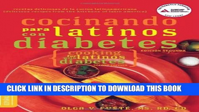 [PDF] Cocinando para Latinos con Diabetes (Cooking for Latinos with Diabetes) (American Diabetes