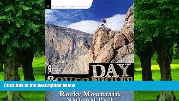 Big Deals  Day and Overnight Hikes: Rocky Mountain National Park  Free Full Read Most Wanted