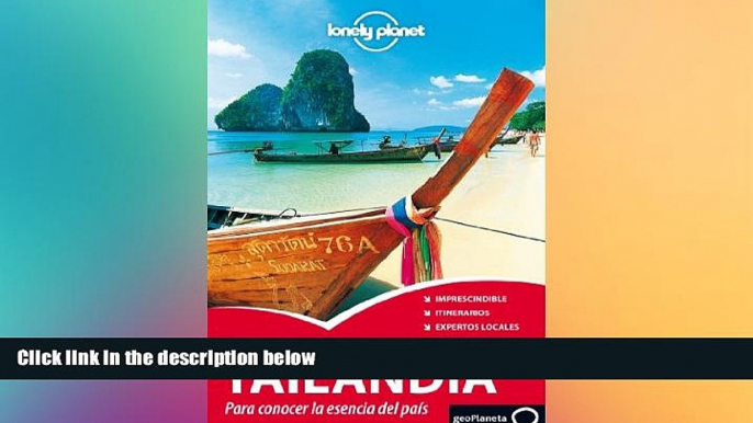 Free [PDF] Downlaod  Lonely Planet Lo Mejor de Tailandia (Travel Guide) (Spanish Edition) READ