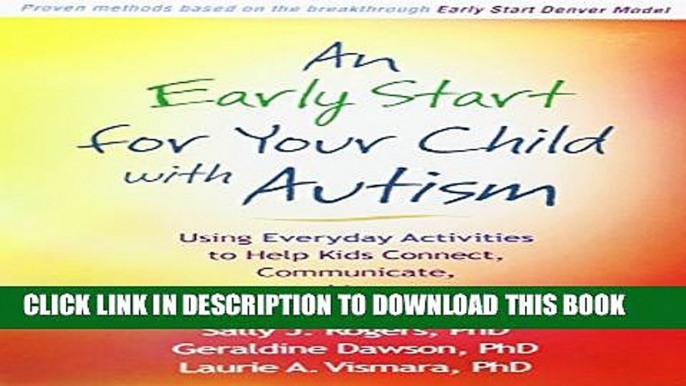 New Book An Early Start for Your Child with Autism: Using Everyday Activities to Help Kids