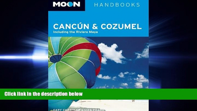 different   Moon CancÃºn and Cozumel: Including the Riviera Maya (Moon Handbooks)