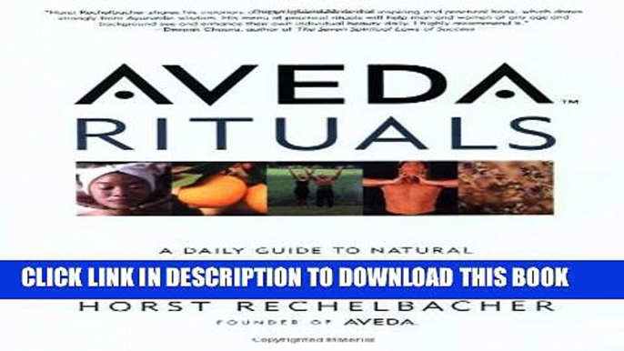 Collection Book Aveda Rituals : A Daily Guide to Natural Health and Beauty