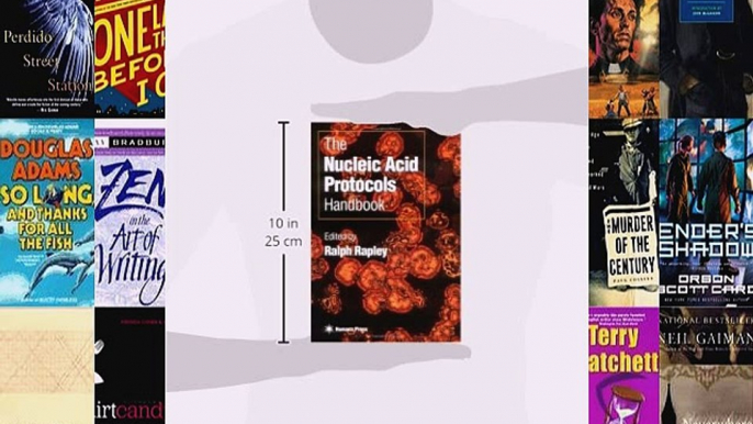 [PDF] The Nucleic Acid Protocols Handbook Full Online