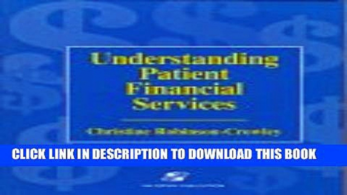 Collection Book Understanding Patient Financial Services W/Disk