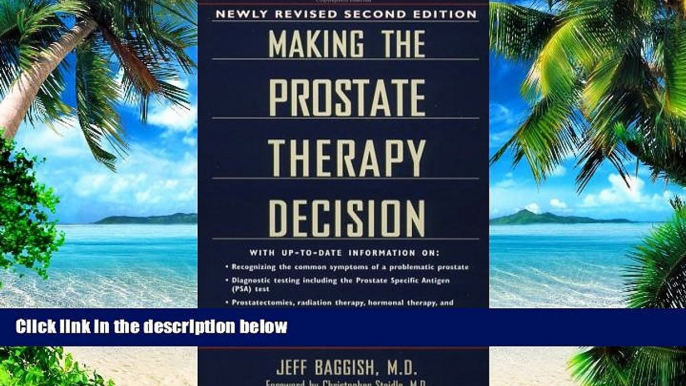 Big Deals  Making the Prostate Therapy Decision  Best Seller Books Best Seller