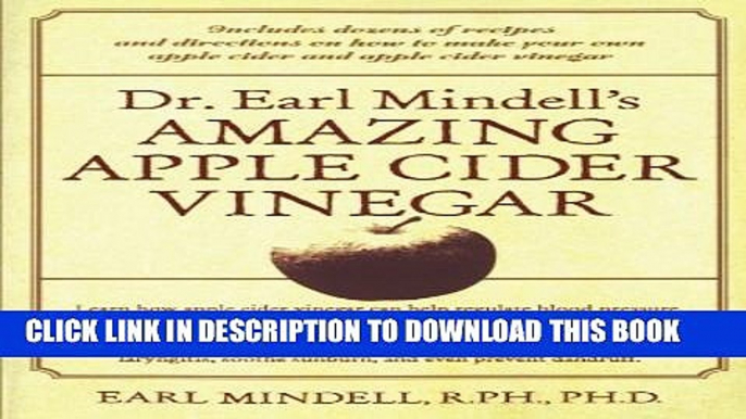 New Book Dr. Earl Mindell s Amazing Apple Cider Vinegar