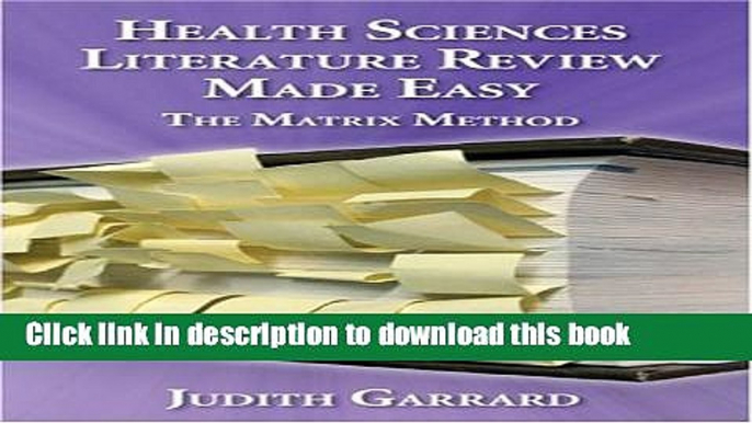 Read Health Sciences Literature Review Made Easy: The Matrix Method  Ebook Free