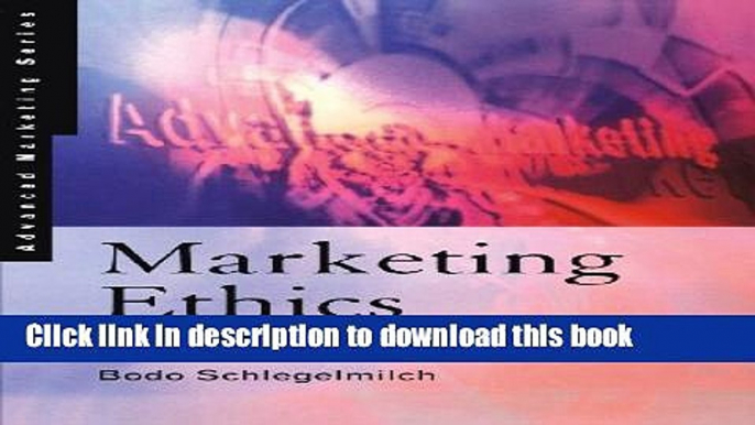 Read Marketing Ethics: An International Perspective  Ebook Free