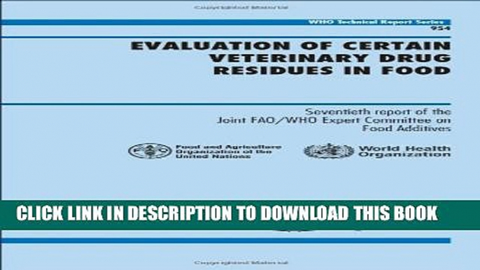 [PDF] Evaluation of Certain Veterinary Drug Residues in Food: Seventieth Report of the Joint