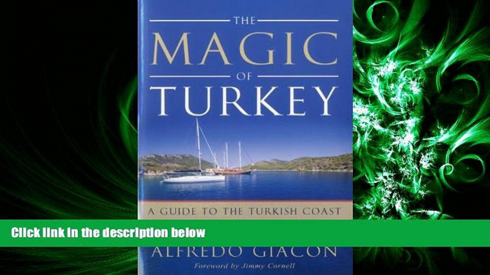 different   Magic of Turkey: A Guide to the Turkish Coast
