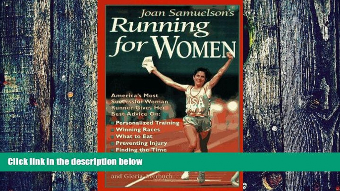 Big Deals  Joan Samuelson s Running for Women  Free Full Read Best Seller