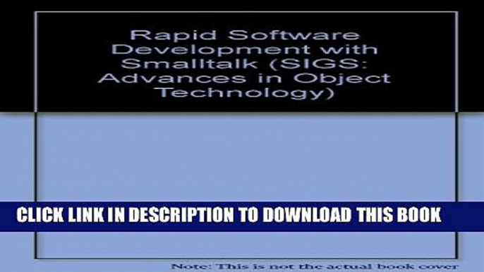 [PDF] Rapid Software Development with Smalltalk (SIGS: Advances in Object Technology) Popular