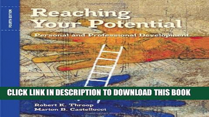 New Book Reaching Your Potential: Personal and Professional Development (Textbook-specific CSFI)