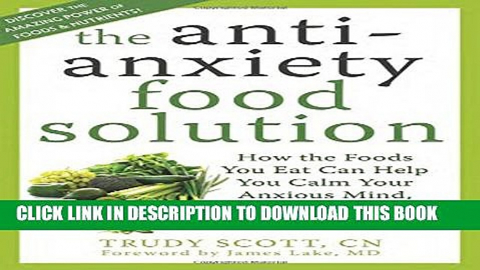 Collection Book The Anti-Anxiety Food Solution