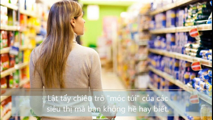 Lật tẩy chiêu trò móc túi của các siêu thị mà bạn không hề hay biết