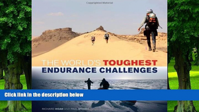 Big Deals  The World s Toughest Endurance Challenges  Best Seller Books Best Seller