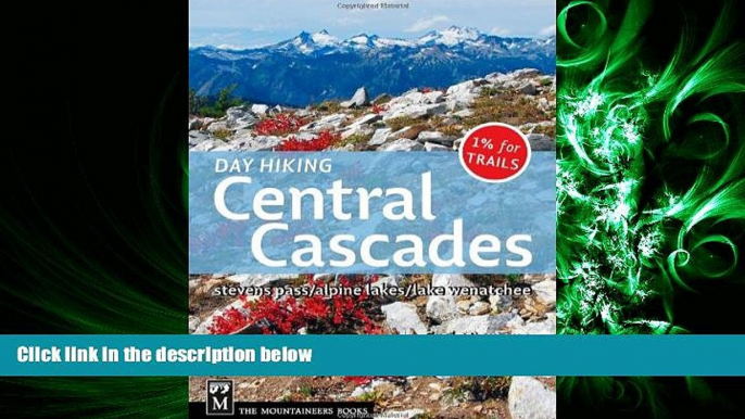 behold  Day Hiking: Central Cascades