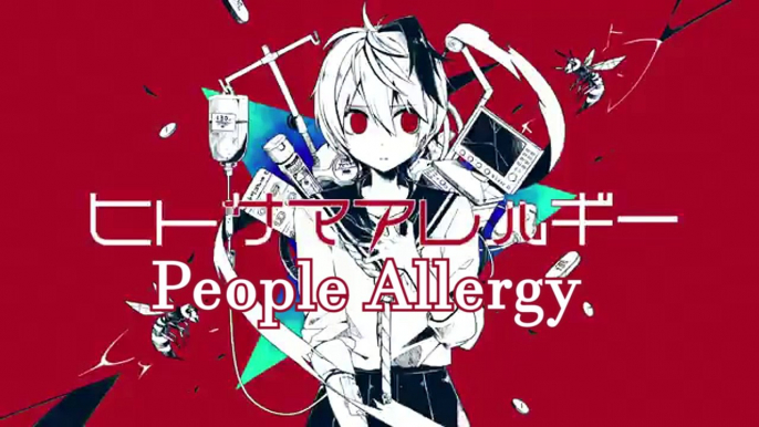 People Allergy 『English Cover』 -- ヒトサマアレルギー 【Angel 】