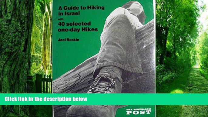 Big Deals  A Guide to Hiking in Israel With Forty Selected One-Day Hikes  Best Seller Books Most