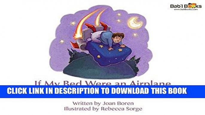 [New] If My Bed Were an Airplane: Portuguese   English Dual Text Exclusive Online