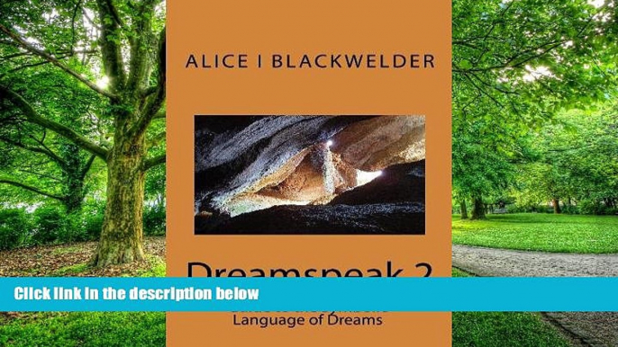 Big Deals  Dreamspeak 2: Guide to the Symbolic Language of Dreams  Free Full Read Most Wanted