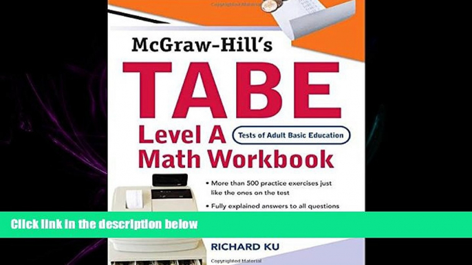 complete  TABE (Test of Adult Basic Education) Level A Math Workbook: The First Step to Lifelong