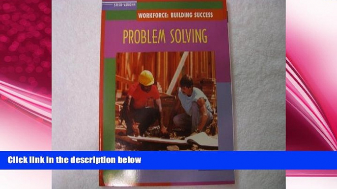 different   Problem Solving (Workforce-Building Success) (Steck-Vaughn Workforce: Building Success)