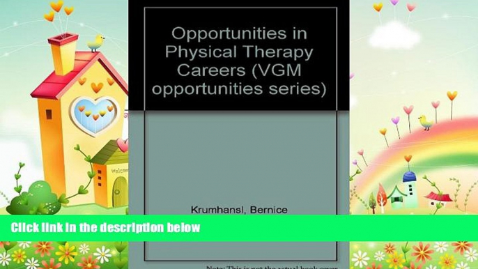 complete  Opportunities in Physical Therapy Careers (Vgm Opportunities)