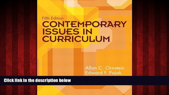 Choose Book Contemporary Issues in Curriculum (5th Edition)