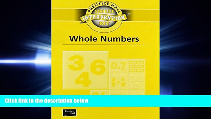 complete  SKILLS INTERVENTION UNIT WHOLE NUMBERS WKBK 2001C (Prentice Hall Skills Intervention Kit)