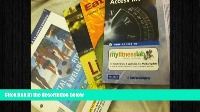 behold  Books a la Carte for Total Fitness   Wellness, Media Update (5th Edition)