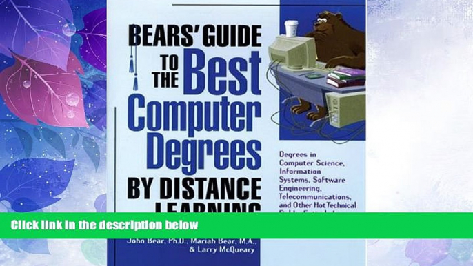 Big Deals  Bears  Guide to the Best Computer Degrees by Distance Learning  Free Full Read Most