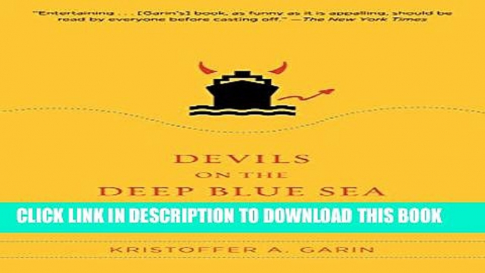 New Book Devils on the Deep Blue Sea: The Dreams, Schemes, and Showdowns That Built America s