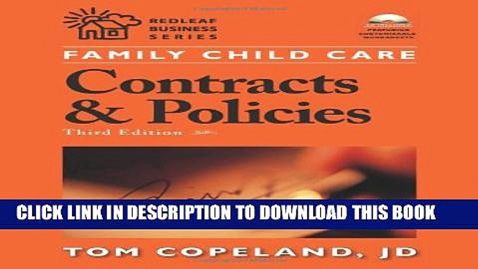 Collection Book Family Child Care Contracts and Policies, Third Edition: How to Be Businesslike in