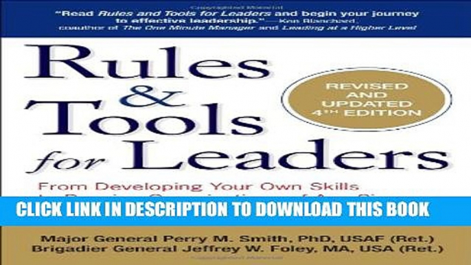 New Book Rules   Tools for Leaders: From Developing Your Own Skills to Running Organizations of