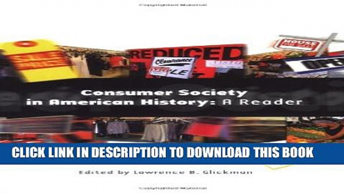 New Book Consumer Society in American History: A Reader