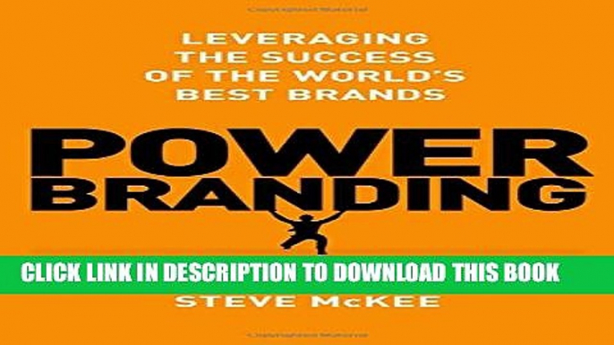 Collection Book Power Branding: Leveraging the Success of the World s Best Brands