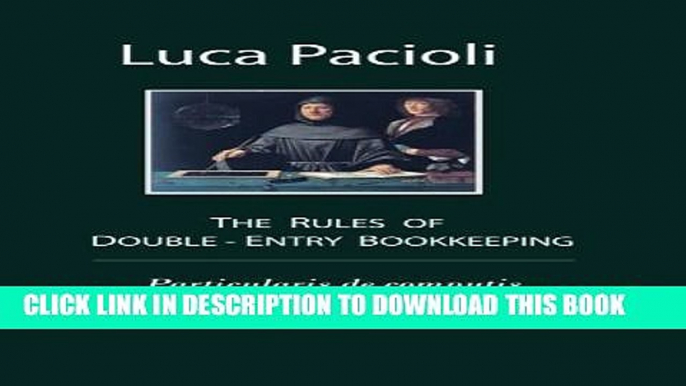 Collection Book The Rules of Double-Entry Bookkeeping: Particularis de computis et scripturis