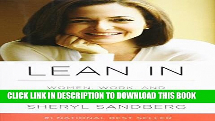 New Book Lean In: Women, Work, and the Will to Lead