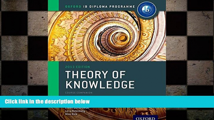 complete  IB Theory of Knowledge Course Book: Oxford IB Diploma Program Course Book