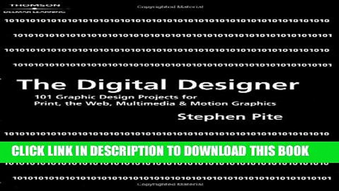 [PDF] The Digital Designer: 101 Graphic Design Projects for Print, the Web, Multimedia, and Motion